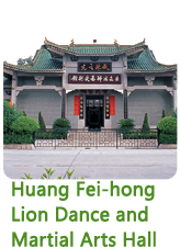 Huang Fei-hong Lion Dance and Martial ArtsAcademy